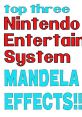 Top three Nintendo Entertainment System Mandela Effects highlighted in bold and vibrant text for engaging visuals.