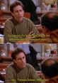 Seinfeld Quotes and Random Funny Quotes Several amusing lines from the best television programme ever produced, along with