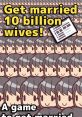 10 Billion Wives - Video Game Music
