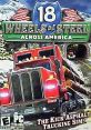 18 Wheels of Steel - Across America - Video Game Video game from 18 Wheels of Steel - Across America for Windows. Published