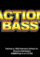 Action Bass! アクションバス - Video Game Video game from Action Bass! アクションバス for PS1. Published by Syscom,