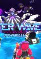 After Wave: Downfall アフターウェーブ ダウンフォール - Video Game Video game from After Wave: Downfall アフターウェーブ