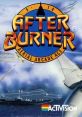 Afterburner After Burner アフターバーナー - Video Game Video game from Afterburner After Burner アフターバーナー for