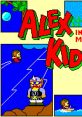 Alex Kidd in Miracle World Alex Kidd no Miracle World アレックスキッドのミラクルワールド - Video Game Video game from