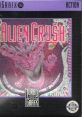 Alien Crush エイリアンクラッシュ - Video Game Video game from Alien Crush エイリアンクラッシュ for TurboGrafx-16.