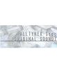 ALLTYNEX Second ORIGINAL TRACK アルティネクスセカンド オリジナルサウンドトラック The Tale of Alltynex Second - Video Game 