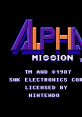 Alpha Mission ASO - Armored Scrum Object
アルファミッション - Video Game Music