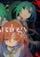 Analogy ~ Ayane HIGURASHI Song - Video Game Video game from Analogy ~ Ayane HIGURASHI Song for DS, Mobile, PS2. Published