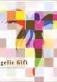 Angelic Gift -Angel Note BEST COLLECTION- - Video Game Music