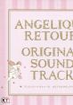 ANGELIQUE RETOUR ORIGINAL SOUNDTRACK アンジェリーク ルトゥール オリジナルサウンドトラック - Video Game Music