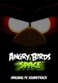 Angry Birds Space: PC Soundtrack Angry Birds Space (PC) - Video Game Music