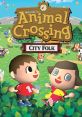Animal Crossing: City Folk Animal Crossing: Let's Go to the City
街へ行こうよ どうぶつの森 - Video Game Music