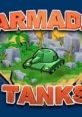 Armada Tanks - Video Game Video game from Armada Tanks. 