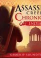 Assassin's Creed Chronicles: India (Unofficial track) - Video Game Video game from Assassin's Creed Chronicles: India