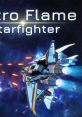 Astro Flame: Starfighter アストロフレイムスターファイター - Video Game Video game from Astro Flame: Starfighter