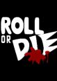 Roll or Die - Video Game Music