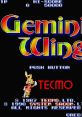 Gemini Wing ジェミニウイング - Video Game Music