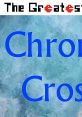 The Greatest Bits - Chrono Cross - Video Game Video game from The Greatest Bits - Chrono Cross for PS1. Published by The