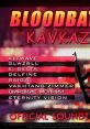 Bloodbath Kavkaz Official - Video Game Music
