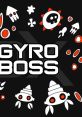 Gyro Boss DX - Video Game Video game from Gyro Boss DX for Switch, Windows. Published by Chequered Ink (2019). Uploaded