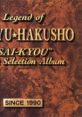 Yu Yu Hakusho - Best Selection - Video Game Video game from Yu Yu Hakusho - Best Selection for Anime. 