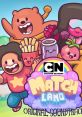 Cartoon Network Match Land Original - Video Game Music