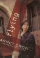 Flying - GARNET CROW - Video Game Video game from flying / GARNET CROW for PS1. Published by GIZA (2000).