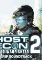 Tom Clancy's Ghost Recon - Advanced Warfighter 2 - Video Game Music