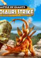 Battle of Giants Dinosaur Strike track Dinosaur Strike - Video Game Video game from Battle of Giants Dinosaur Strike