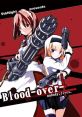 Blood-over- nobody, lives (Doujin Game ) - Video Game Video game from Blood-over- nobody, lives (Doujin Game ). 