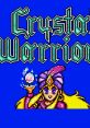 Crystal Warriors Ariel: Crystal Densetsu アーリエル クリスタル伝説 - Video Game Video game from Crystal Warriors Ariel: