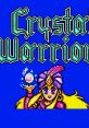 Crystal Warriors Ariel: Crystal Densetsu
アーリエル クリスタル伝説 - Video Game Music
