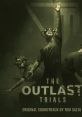 The Outlast Trials - Video Game Music