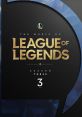 The Music of League of Legends: Season 3 (Original Game Soundtrack) - Video Game Music