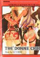 TRE DONNE CRUDELI: NITROPLUS MOTION PICTURE TRACK TRE DONNE CRUDELI 続・殺戮のジャンゴ -地獄の賞金首-