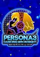 Persona 3: Dancing Moon Night Persona 3: Dancing in Moonlight ペルソナ3 ダンシング・ムーンナイト - Video Game Video game 