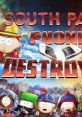 South Park: Phone Destroyer - Video Game Video game from South Park: Phone Destroyer for Android, iOS. Published by