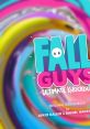 Fall Guys (Original track) Fall Guys OST Fall Guys Sountrack Fall Guys Season 1 Fall Guys Season 2 Fall Guys Season 3 Fall