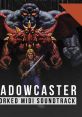 Shadowcaster Reworked Midi - Video Game Music
