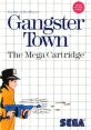 Gangster Town - Video Game Video game from Gangster Town for Master System. Published by Sega (1987). 