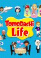 Tomodachi Life Tomodachi Life OST Tomodachi Life Original - Video Game Video game from Tomodachi Life Tomodachi Life OST