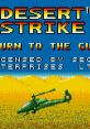 Desert Strike - Return to the Gulf デザートストライク 湾岸作戦 데저트 스트라이크 - Video Game Video game from Desert Strike