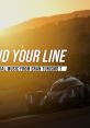 Find Your Line: Official from Gran Turismo 7 - Video Game Video game from Find Your Line: Official from Gran Turismo 7