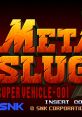 Metal Slug X Metal Slug X: Super Vehicle-001
メタルスラッグX - Video Game Music