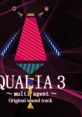 QUALIA 3 ~ multi agent ~ Original track - Video Game Video game from QUALIA 3 ~ multi agent ~ Original track for Windows.