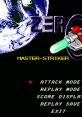 Zero Master-Striker - Video Game Video game from Zero Master-Striker for X68000. Published by Kazuyuki Shinjuki Gumi