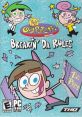 The Fairly OddParents!: Breakin' Da Rules - Video Game Video game from The Fairly OddParents!: Breakin' Da Rules for