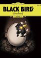 BLACK BIRD - Video Game Video game from BLACK BIRD for MacOS, PS4, Switch, Windows. Published by Onion Games (2018). 