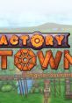 Factory Town - Video Game Music