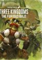 Total War THREE KINGDOMS – The Furious Wild Original Soundtrack Total War THREE KINGDOMS The Furious Wild - Video Game Music